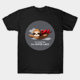 Cute Funny Sloth Lazy Animal Lover Quote Artwork T-Shirt